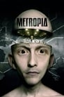 Метропия (2009) скачать бесплатно в хорошем качестве без регистрации и смс 1080p