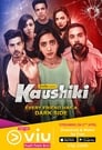 Смотреть «Kaushiki» онлайн сериал в хорошем качестве