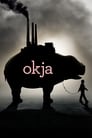 Окча (2017) скачать бесплатно в хорошем качестве без регистрации и смс 1080p