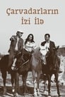 По следам Чарвадаров (1974) скачать бесплатно в хорошем качестве без регистрации и смс 1080p