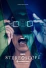 Стереоскоп (2020) трейлер фильма в хорошем качестве 1080p