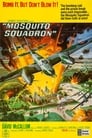 Смотреть «Эскадрилья «Москито»» онлайн фильм в хорошем качестве