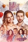 Мария и Мустафа (2020)