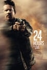 24 часа на жизнь (2017) трейлер фильма в хорошем качестве 1080p