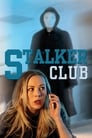 The Stalker Club (ТВ) (2017)